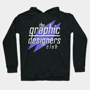 The Graphic Designers Club Hoodie